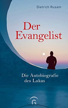 portada Der Evangelist: Die Autobiografie des Lukas (en Alemán)