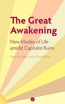 portada The Great Awakening: New Modes of Life Amidst Capitalist Ruins (en Inglés)