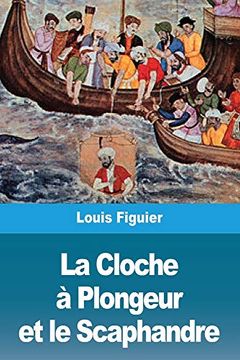 portada La Cloche à Plongeur et le Scaphandre (in French)