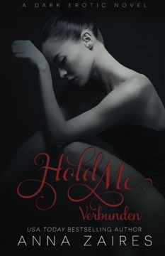 portada Hold Me - Verbunden: Volume 3 (Verschleppt) (en Alemán)