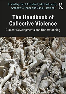 portada The Handbook of Collective Violence: Current Developments and Understanding (in English)