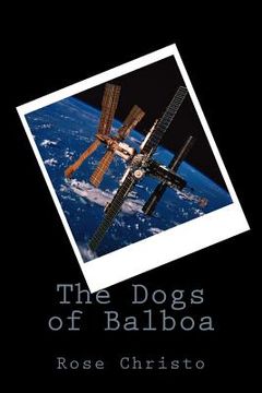 portada The Dogs of Balboa (en Inglés)