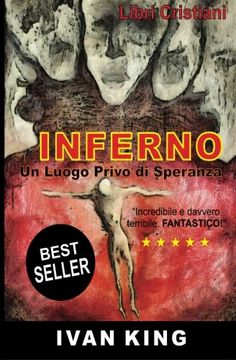 portada Libri Cristiani: Inferno: Un Luogo Privo di Speranza [Libri Cristiani] (Volume 2) (Italian Edition)