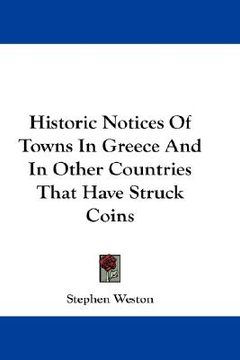 portada historic notices of towns in greece and in other countries that have struck coins (in English)