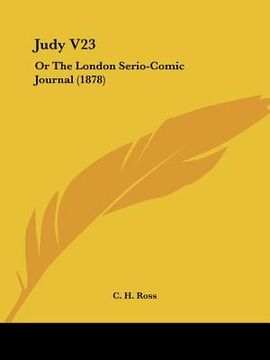 portada judy v23: or the london serio-comic journal (1878) (en Inglés)