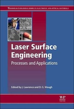 portada Laser Surface Engineering: Processes and Applications (Woodhead Publishing Series in Metals and Surface Engineering) (en Inglés)