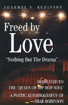 portada freed by love: nothing but the drama (en Inglés)