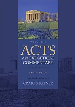 portada Acts: An Exegetical Commentary: 24:1-28:31 (en Inglés)