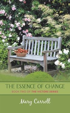 portada The Essence of Change: Book Two of the Victors Series