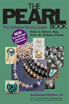 portada The Pearl Book: The Definitive Buying Guide (Pearl Book: The Definitive Buying Guide How to Select, Buy,) (en Inglés)