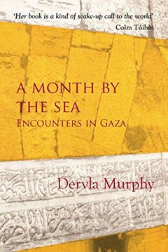 portada A Month by the Sea: Encounters in Gaza (en Inglés)