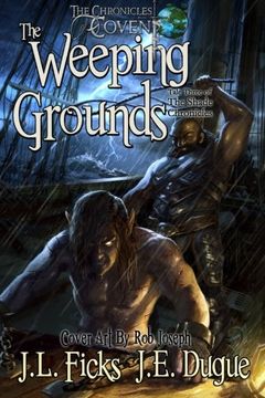 portada The Weeping Grounds: The Chronicles of Covent