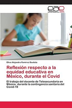 portada Reflexión Respecto a la Equidad Educativa en México, Durante el Covid