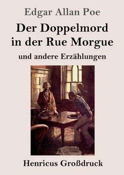 portada Der Doppelmord in der Rue Morgue (Großdruck): und andere Erzählungen (en Alemán)