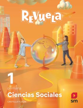 portada Ciencias Sociales 1º Educacion Primaria Proyecto Revuela Castilla y Leon ed 2022 mec