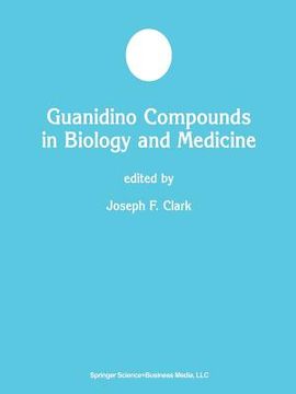 portada Guanidino Compounds in Biology and Medicine (en Inglés)