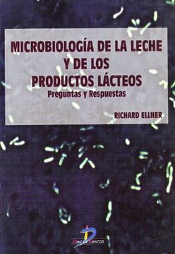 portada Microbiología de la Leche y de los Productos Lácteos: Preguntas y Respuestas (in Spanish)