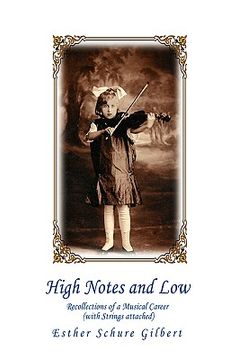 portada high notes and low: recollections of a musical career with strings attached