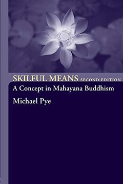 portada Skilful Means: A Concept in Mahayana Buddhism 