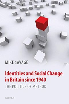 portada Identities and Social Change in Britain Since 1940: The Politics of Method (en Inglés)