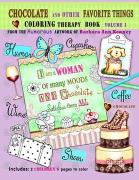 portada Chocolate and Other Favorite Things Coloring Therapy Book: Adult Coloring Book (en Inglés)