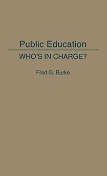 portada Public Education: Who's in Charge? (en Inglés)