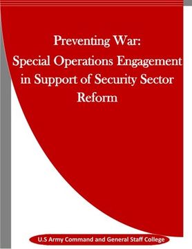 portada Preventing War: Special Operations Engagement in Support of Security Sector Reform