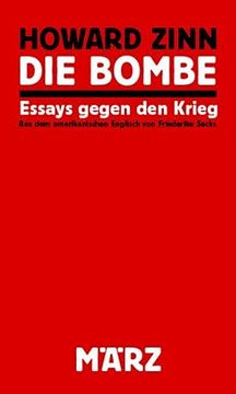portada Die Bombe: Essays Gegen den Krieg (en Alemán)