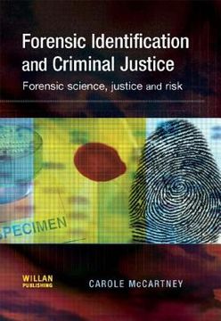 portada forensic identification and criminal justice: forensic science, justice and risk (en Inglés)