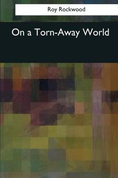 portada On a Torn-Away World (en Inglés)
