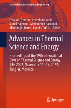 portada Advances in Thermal Science and Energy: Proceedings of the 19th International Days on Thermal Science and Energy, Jith 2022, November 15-17, 2022, Tan (en Inglés)