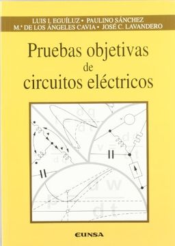 Pruebas Objetivas De Circuitos Electricos (spanish Edition)