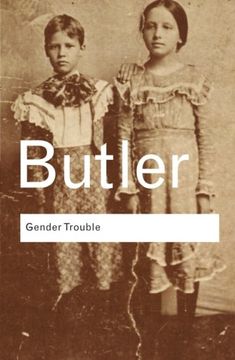 portada gender trouble,feminism and the subversion of identity