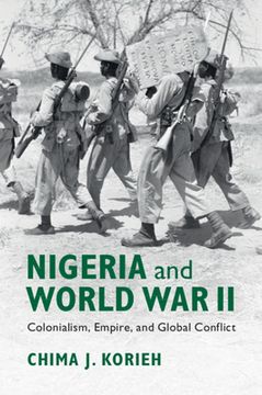 portada Nigeria and World war ii: Colonialism, Empire, and Global Conflict (en Inglés)