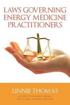 portada Laws Governing Energy Medicine Practitioners (en Inglés)