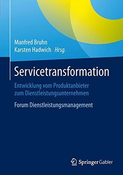 portada Servicetransformation: Entwicklung Vom Produktanbieter Zum Dienstleistungsunternehmen. Forum Dienstleistungsmanagement