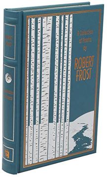 portada A Collection of Poems by Robert Frost (Leather-Bound Classics) (in English)