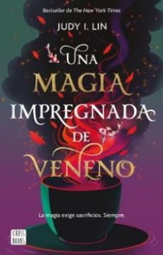 portada Una Magia Impregnada de Veneno (in Spanish)