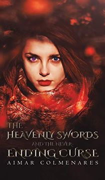 portada Heavenly Swords & the Neverending Curse (in English)