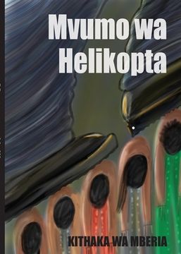portada Mvumo wa Helikopta (en Swahili)