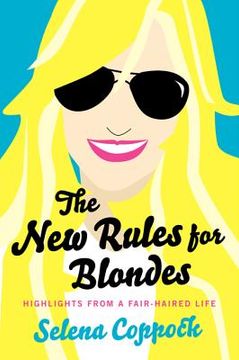 portada the new rules for blondes: highlights from a fair-haired life (in English)