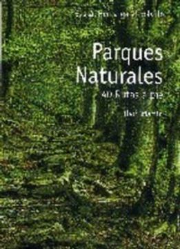 portada Parques naturales - 40 rutas a pie (E.H. En El Bolsillo)