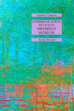 portada Communication Between Different Worlds: Esoteric Classics (en Inglés)