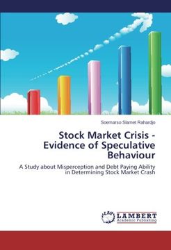 portada Stock Market Crisis - Evidence of Speculative Behaviour