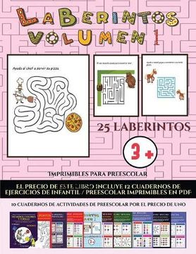 portada Imprimibles Para Preescolar (Laberintos - Volumen 1): (25 Fichas Imprimibles con Laberintos a Todo Color Para Niños de Preescolar (in Spanish)