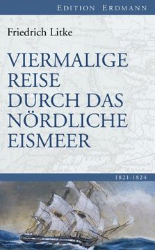 portada Viermalige Reise durch das Nördliche Eismeer: 1821-1824 (in German)