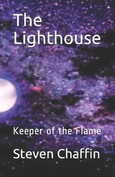 portada The Lighthouse: Keeper of the Flame (en Inglés)