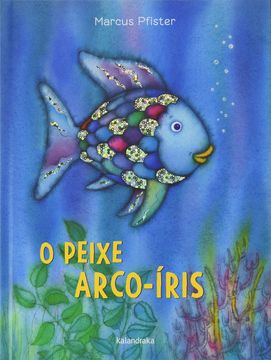 portada O Peixe Arco Iris (en Portugués)