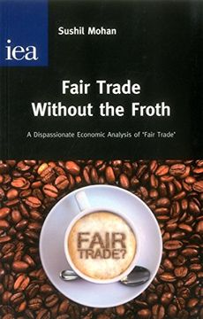 portada Fair Trade Without the Froth (Hobart Papers (Paperback)) (en Inglés)