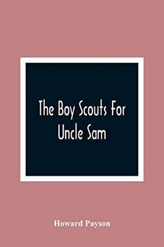 portada The boy Scouts for Uncle sam (en Inglés)